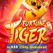 or888 slots download